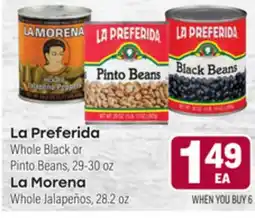 Tony’s Fresh Market La Preferida Whole Black or Pinto Beans, 29-30 oz La Morena Whole Jalapeños, 28.2 oz offer