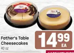 Tony’s Fresh Market Father's Table Cheesecakes offer