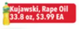 Tony’s Fresh Market Kujawski, Rape Oil offer