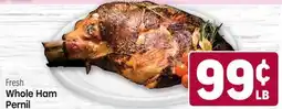 Tony’s Fresh Market Fresh Whole Ham Pernil offer