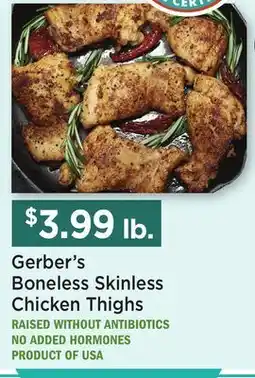 Heinen's Gerber's Boneless Skinless Chicken Thighs offer