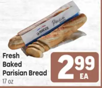 Tony’s Fresh Market Fresh Baked Parisian Bread offer