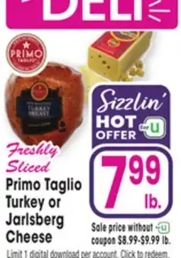 Jewel-Osco Primo Taglio Turkey or Jarlsberg Cheese offer
