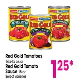 Jewel-Osco Red Gold Tomatoes 14.5-15 oz. or Red Gold Tomato Sauce 15 oz offer