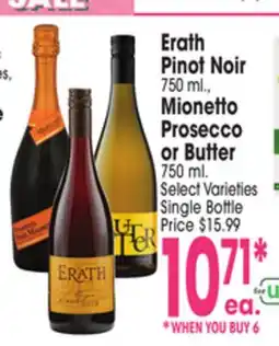 Jewel-Osco Erath Pinot 750 ml., Mionetto Prosecco or Butter offer