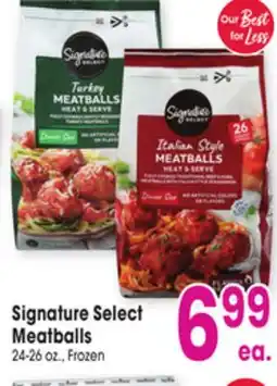 Jewel-Osco Signature Select Meatballs offer
