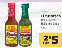 Tony’s Fresh Market El Yucateco Red or Green Habanero Sauce offer