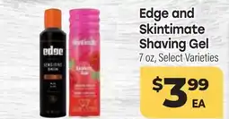 Tony’s Fresh Market Edge and Skintimate Shaving Gel offer