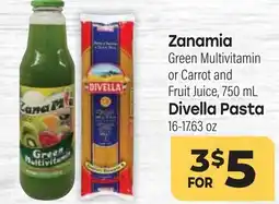 Tony’s Fresh Market Zanamia Green Multivitamin or Carrot and Fruit Juice, 750 mL Divella Pasta 16-17.63 oz offer
