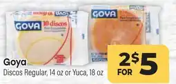 Tony’s Fresh Market Goya Discos Regular, 14 oz or Yuca, 18 oz offer