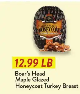 Fresh Thyme Boar's Head Maple Glazed Honeycoat Turkey Breast offer