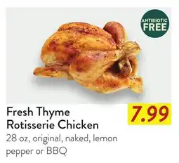 Fresh Thyme Fresh Thyme Rotisserie Chicken offer