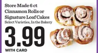 Mariano's Store Made 6 ct Cinnamon Rolls or Signature Loaf Cakes offer