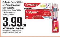 Mariano's Colgate Optic White or Total Charcoal Toothpaste offer