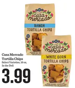 Mariano's Casa Mercado Tortilla Chips offer