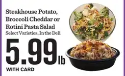 Mariano's Steakhouse Potato, Broccoli Cheddar or Rotini Pasta Salad offer