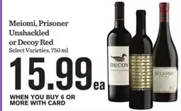 Mariano's Meiomi, Prisoner Unshackled or Decoy Red offer