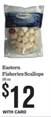 Mariano's Eastern Fisheries Scallops offer