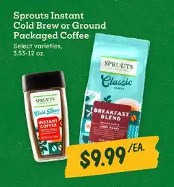 Sprouts Farmers Market Sprouts Instant Cold Brew or Ground Packaged Coffee offer