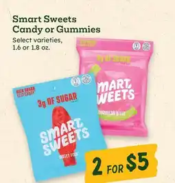 Sprouts Farmers Market Smart Sweets Candy or Gummies offer
