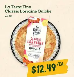 Sprouts Farmers Market La Terra Fina Classic Lorraine Quiche offer