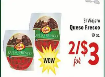Rio Valley Market El Viajero Queso Fresco offer