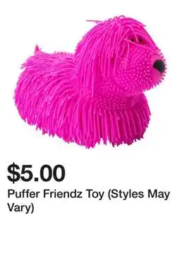 Five Below Puffer Friendz Toy (Styles May Vary) offer
