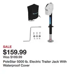 Tractor Supply Company PoleStar 5000 lb. Electric Trailer Jack With Waterproof Cover offer
