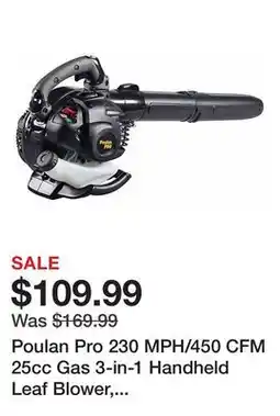 Tractor Supply Company Poulan Pro 230 MPH/450 CFM 25cc Gas 3-in-1 Handheld Leaf Blower, Vacuum and Mulcher offer