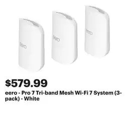 Best Buy eero - Pro 7 Tri-band Mesh Wi-Fi 7 System (3-pack) - White offer