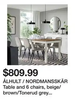 Ikea ÅLHULT / NORDMANSSKÄR Table and 6 chairs, beige/brown/Tonerud grey black offer