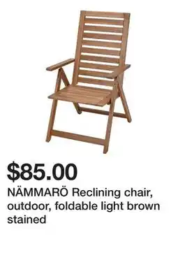 Ikea NÄMMARÖ Reclining chair, outdoor, foldable light brown stained offer
