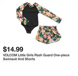 Marshalls VOLCOM Little Girls Rash Guard One-piece Swimsuit And Shorts offer