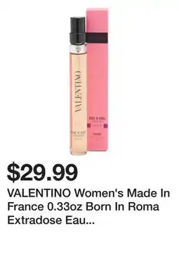 Marshalls VALENTINO Women's Made In France 0.33oz Born In Roma Extradose Eau De Parfum offer