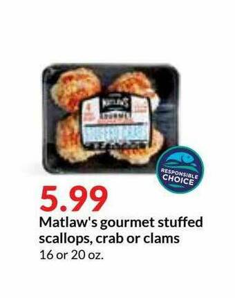 Hy-Vee Matlaw's Gourmet Stuffed Scallops, Crab Or Clams offer