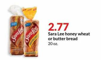Hy-Vee Sara Lee Honey Wheat Or Butter Bread offer