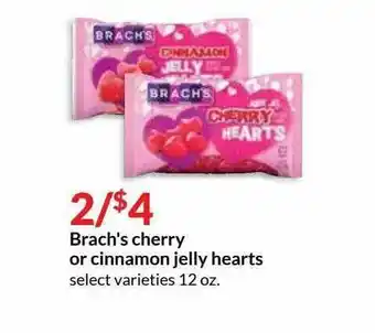 Hy-Vee Brach's Cherry Or Cinnamon Jelly Hearts offer