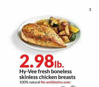 Hy-Vee Hy-Vee Fresh Boneless Skinless Chicken Breasts offer
