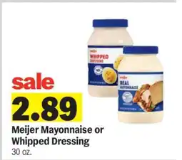Meijer Meijer Mayonnaise or Whipped Dressing offer