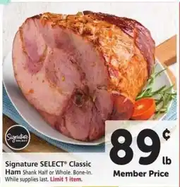 Safeway Signature SELECT Classic Ham offer