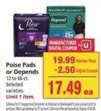 Safeway Poise Pads or Depends offer