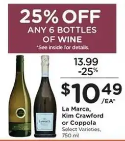 Kroger La Marca, Kim Crawford or Coppola offer