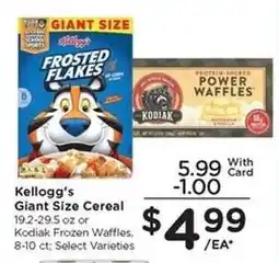 Kroger Kellogg's Giant Size Cereal or Kodiak Frozen Waffles offer