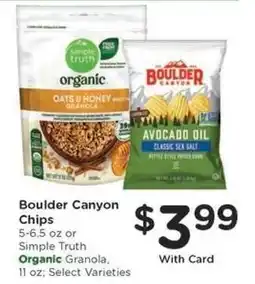 Kroger Boulder Canyon Chips or Simple Truth Organic Granola offer