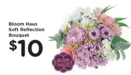 Kroger Bloom Haus Soft Reflection Bouquet offer