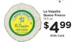 Kroger La Vaquita Queso Fresco offer