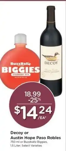 Kroger Decoy or Austin Hope Paso Robles offer