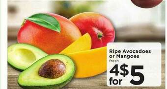 SHOPPERS Ripe Avocadoes Or Mangoes offer