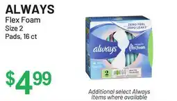 Health Mart ALWAYS Flex Foam Size 2 Pads offer