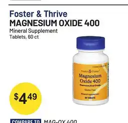 Health Mart Foster & Thrive MAGNESIUM OXIDE 400 Mineral Supplement Tablets offer